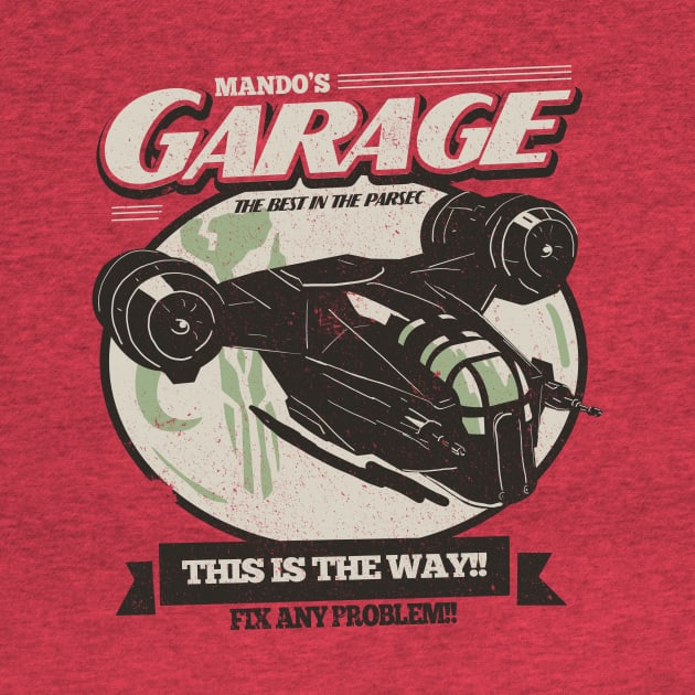 Mando's Garage by Piercek25